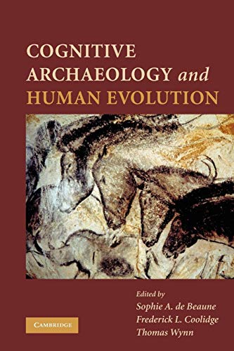 Beispielbild fr Cognitive Archaeology and Human Evolution zum Verkauf von Wizard Books