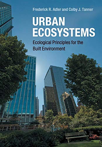 9780521746137: Urban Ecosystems: Ecological Principles for the Built Environment