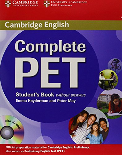 Complete PET Student's Book without answers with CD-ROM (9780521746489) by Heyderman, Emma; May, Peter