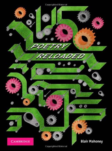 9780521746618: Poetry Reloaded A Practical Guide for Senior Students