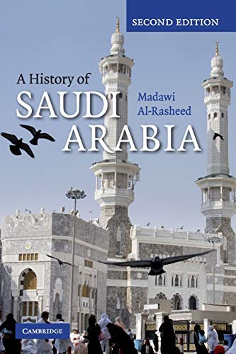 Stock image for A History of Saudi Arabia for sale by Better World Books: West