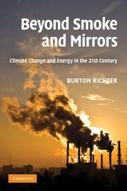 Stock image for Beyond Smoke and Mirrors: Climate Change and Energy in the 21st Century for sale by SecondSale