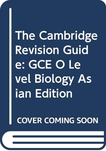 9780521747851: The Cambridge Revision Guide: GCE O Level Biology Asian Edition