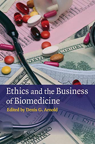 Imagen de archivo de Ethics and the Business of Biomedicine a la venta por Bahamut Media