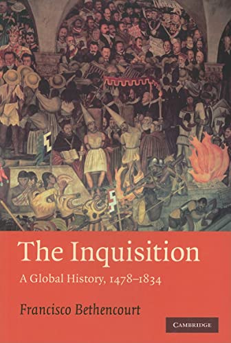 Imagen de archivo de The Inquisition: A Global History 1478 "1834 (Past and Present Publications) a la venta por HPB-Red