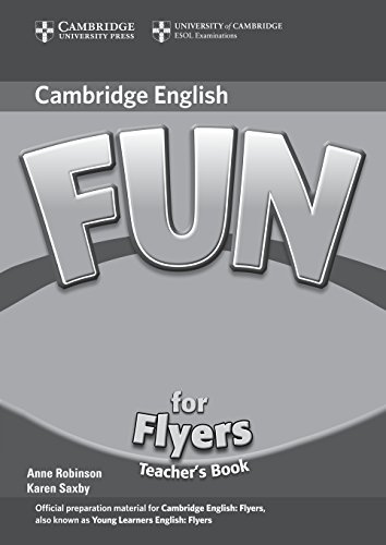 9780521748575: Fun for Flyers Teacher's Book 2nd Edition