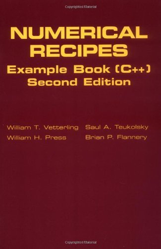 Beispielbild fr Numerical Recipes Example Book (C++): The Art of Scientific Computing zum Verkauf von SecondSale
