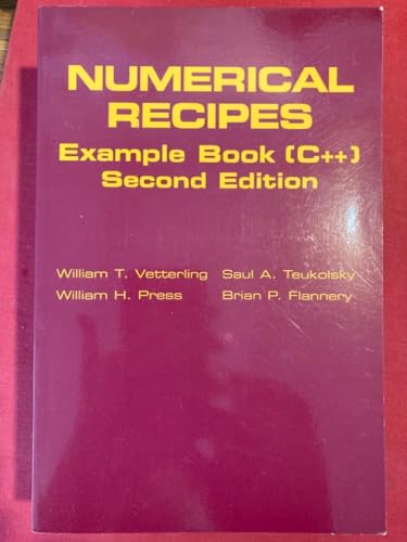 Stock image for Numerical Recipes Example Book (C++): The Art of Scientific Computing for sale by SecondSale