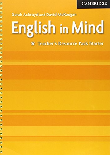 English in Mind Starter Teacher's Resource Pack (9780521750431) by Ackroyd, Sarah; McKeegan, David