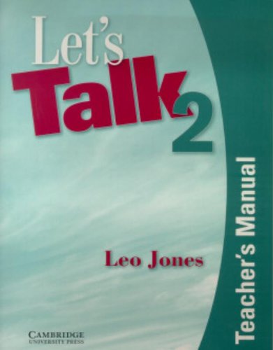 Let's Talk 2 Teacher's Manual (9780521750752) by Jones, Leo