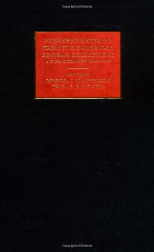 Beispielbild fr Published Material from the Cambridge Genizah Collection: Volume 2: A Bibliography 1980-1997 (Cambridge University Library Genizah Series) (Vol 2) zum Verkauf von Powell's Bookstores Chicago, ABAA