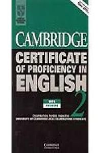 Imagen de archivo de Cambridge Certificate of Proficiency in English 2 with Answers : Examination Papers from the University of Cambridge Local Examinations Syndicate a la venta por Better World Books Ltd