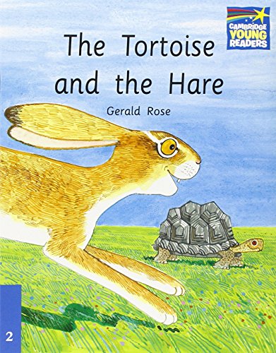 The Tortoise and the Hare Level 2 ELT Edition (Cambridge Storybooks: Level 2) (9780521752077) by Rose, Gerald