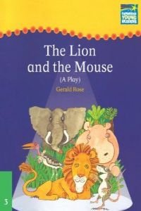 Cambridge Plays: The Lion and the Mouse ELT Edition (Cambridge Storybooks) (9780521752312) by Rose, Gerald
