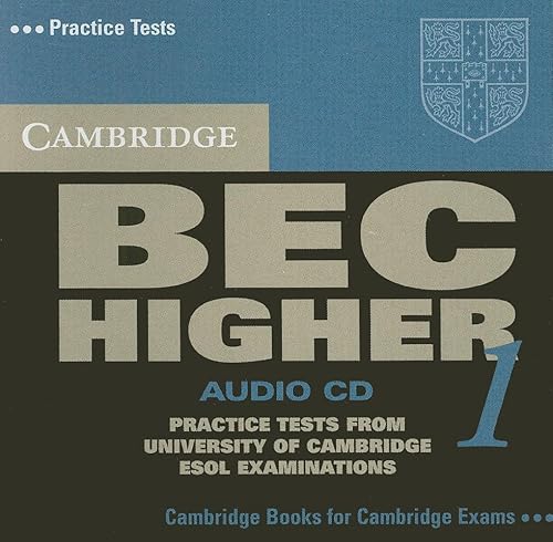 Cambridge BEC Higher Audio CD: Practice Tests from the University of Cambridge Local Examinations Syndicate (BEC Practice Tests) (9780521752916) by University Of Cambridge Local Examinations Syndicate