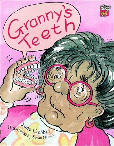 Granny's Teeth India edition (Cambridge Reading) (9780521753371) by Crebbin, June