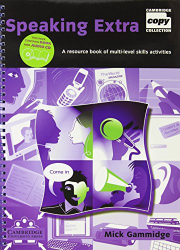 Imagen de archivo de Speaking Extra Book and Audio CD Pack: A Resource Book of Multi-level Skills Activities (Cambridge Copy Collection) a la venta por WorldofBooks