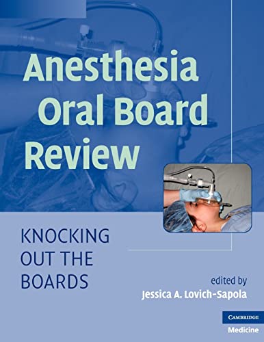 9780521756198: Anesthesia Oral Board Review Paperback: Knocking Out the Boards