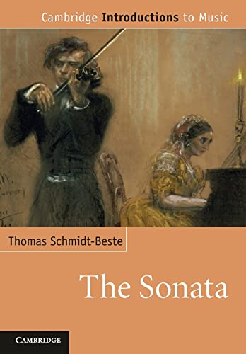 The Sonata.; (Cambridge Introductions to Music)