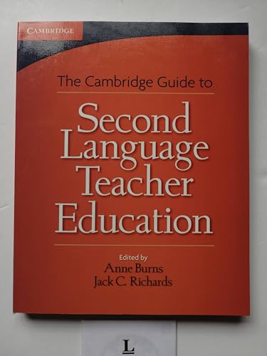 Beispielbild fr Cambridge Guide to Second Language Teacher Education (The Cambridge Guides) zum Verkauf von WorldofBooks