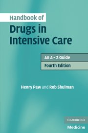 Imagen de archivo de Handbook of Drugs in Intensive Care: An A - Z Guide a la venta por WorldofBooks