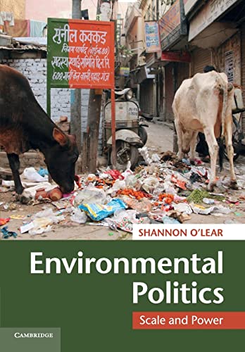 9780521759137: Environmental Politics: Scale and Power