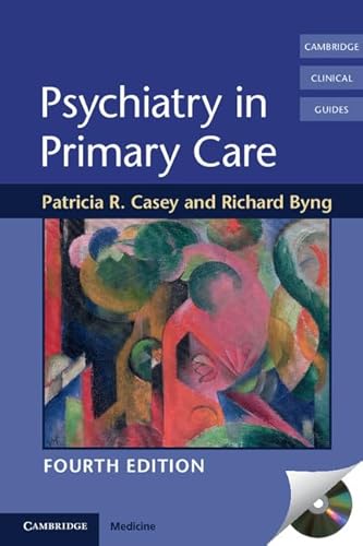 9780521759823: Psychiatry in Primary Care (Cambridge Clinical Guides)