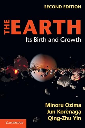 Stock image for The Earth: Its Birth and Growth for sale by AwesomeBooks