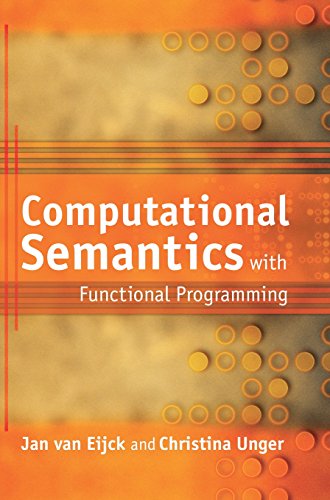 Imagen de archivo de Computational Semantics With Functional Programming a la venta por Revaluation Books