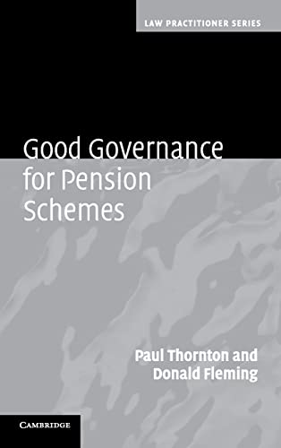 9780521761611: Good Governance for Pension Schemes Hardback (Law Practitioner Series)