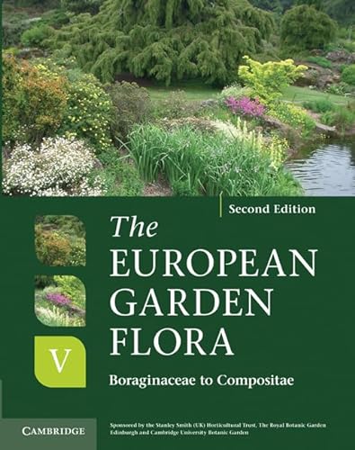 9780521761673: The European Garden Flora 5 Volume Hardback Set: A Manual for the Identification of Plants Cultivated in Europe, Both Out-of-Doors and Under Glass