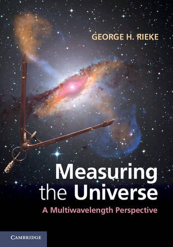 Stock image for Measuring the Universe: A Multiwavelength Perspective for sale by Labyrinth Books