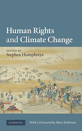 Imagen de archivo de Human Rights and Climate Change a la venta por ThriftBooks-Atlanta