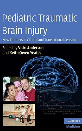 Beispielbild fr Pediatric Traumatic Brain Injury: New Frontiers in Clinical and Translational Research zum Verkauf von suspiratio - online bcherstube