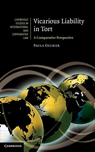 Beispielbild fr Vicarious Liability in Tort: A Comparative Perspective (Cambridge Studies in International and Comparative Law, Series Number 69) zum Verkauf von Lucky's Textbooks