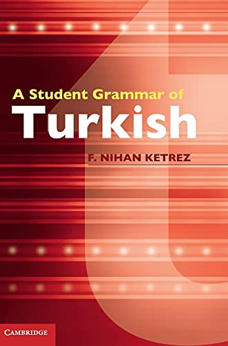 9780521763462: A Student Grammar of Turkish