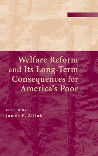 Stock image for Welfare Reform and its Long-Term Consequences for America's Poor for sale by Bahamut Media