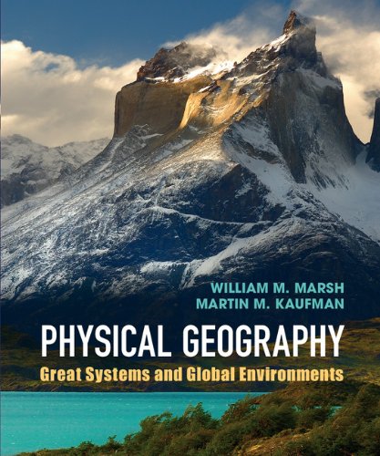 Imagen de archivo de Physical Geography: Great Systems and Global Environments a la venta por WorldofBooks