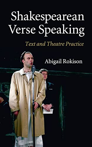 Stock image for Shakespearean Verse Speaking: Text and Theatre Practice for sale by medimops
