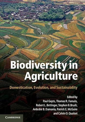 Beispielbild fr Biodiversity in Agriculture: Domestication, Evolution, and Sustainability zum Verkauf von Brook Bookstore