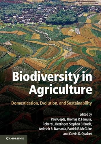 9780521764599: BIODIVERSITY IN AGRICULTURE: Domestication, Evolution, and Sustainability