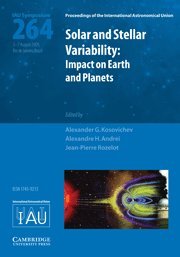 Stock image for Solar and Stellar Variability (IAU S264): Impact on Earth and Planets (Proceedings of the International Astronomical Union Symposia and Colloquia) for sale by Bestsellersuk