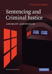 9780521765121: Sentencing and Criminal Justice