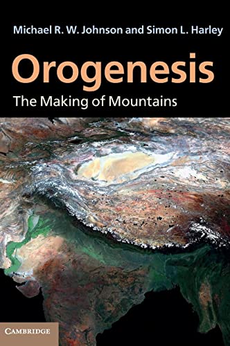9780521765565: Orogenesis: The Making of Mountains Hardback