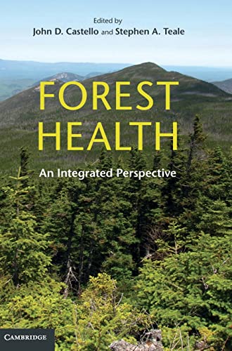9780521766692: Forest Health: An Integrated Perspective