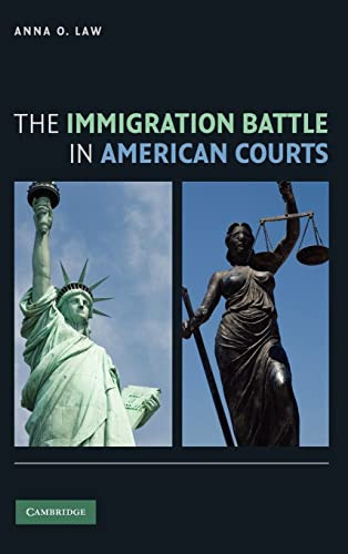 Imagen de archivo de The Immigration Battle in American Courts a la venta por AMM Books