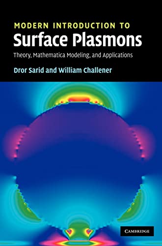 Stock image for Modern Introduction to Surface Plasmons: Theory, Mathematica Modeling, and Applications for sale by Recycle Bookstore