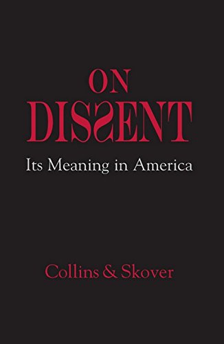 Stock image for On Dissent : Its Meaning in America for sale by Better World Books