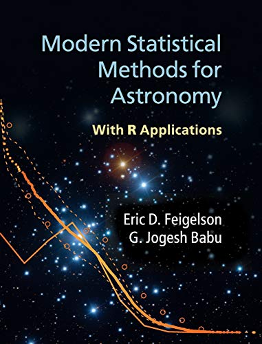 Stock image for Modern Statistical Methods for Astronomy: With R Applications for sale by Ammareal