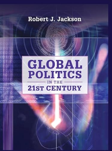 9780521767453: Global Politics in the 21st Century